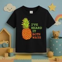I’ve Heard It Both Ways Psych Pineapple Lover Toddler T-Shirt thumb 3
