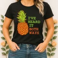 I’ve Heard It Both Ways Psych Pineapple Lover Women's T-Shirt thumb 2