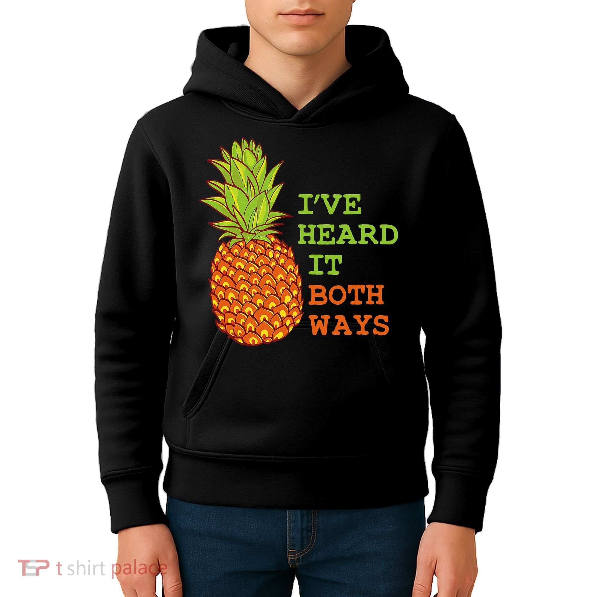 I’ve Heard It Both Ways Psych Pineapple Lover Kids Hoodie
