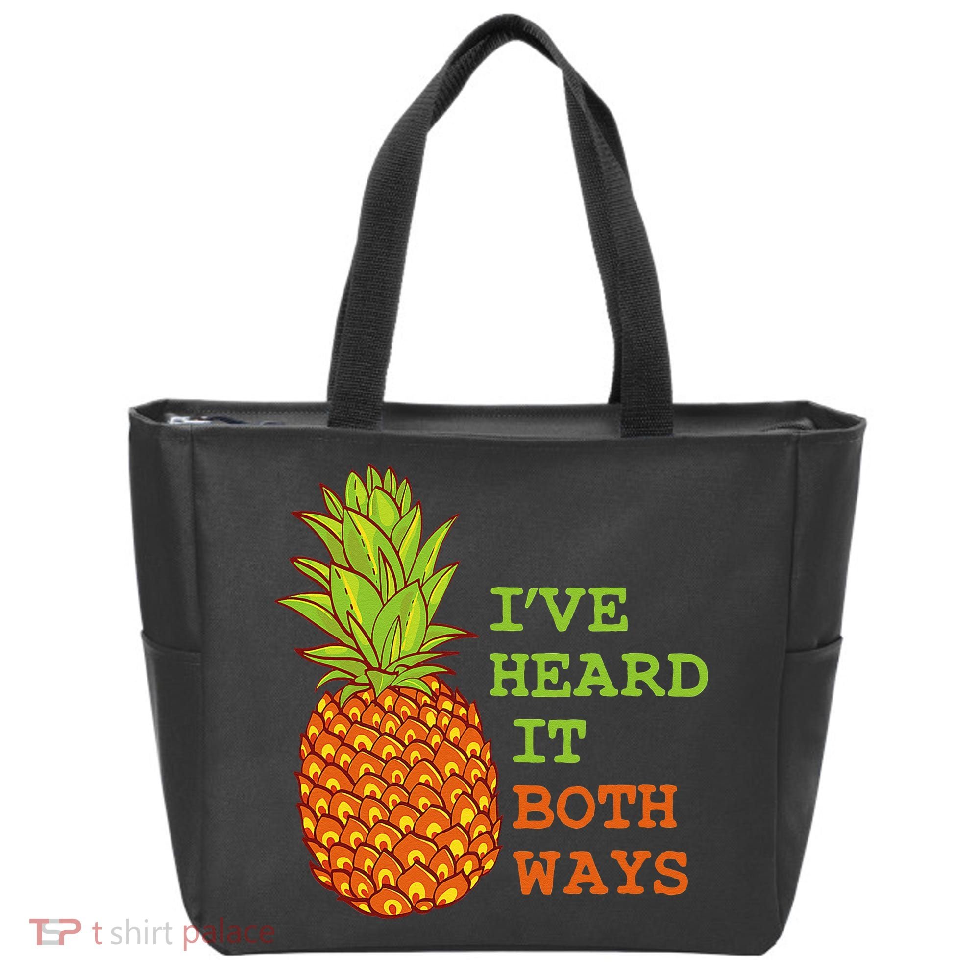 I’ve Heard It Both Ways Psych Pineapple Lover Tote Bag