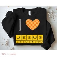 I Heart Jesus And Jesus Loves You Sweatshirt thumb 2