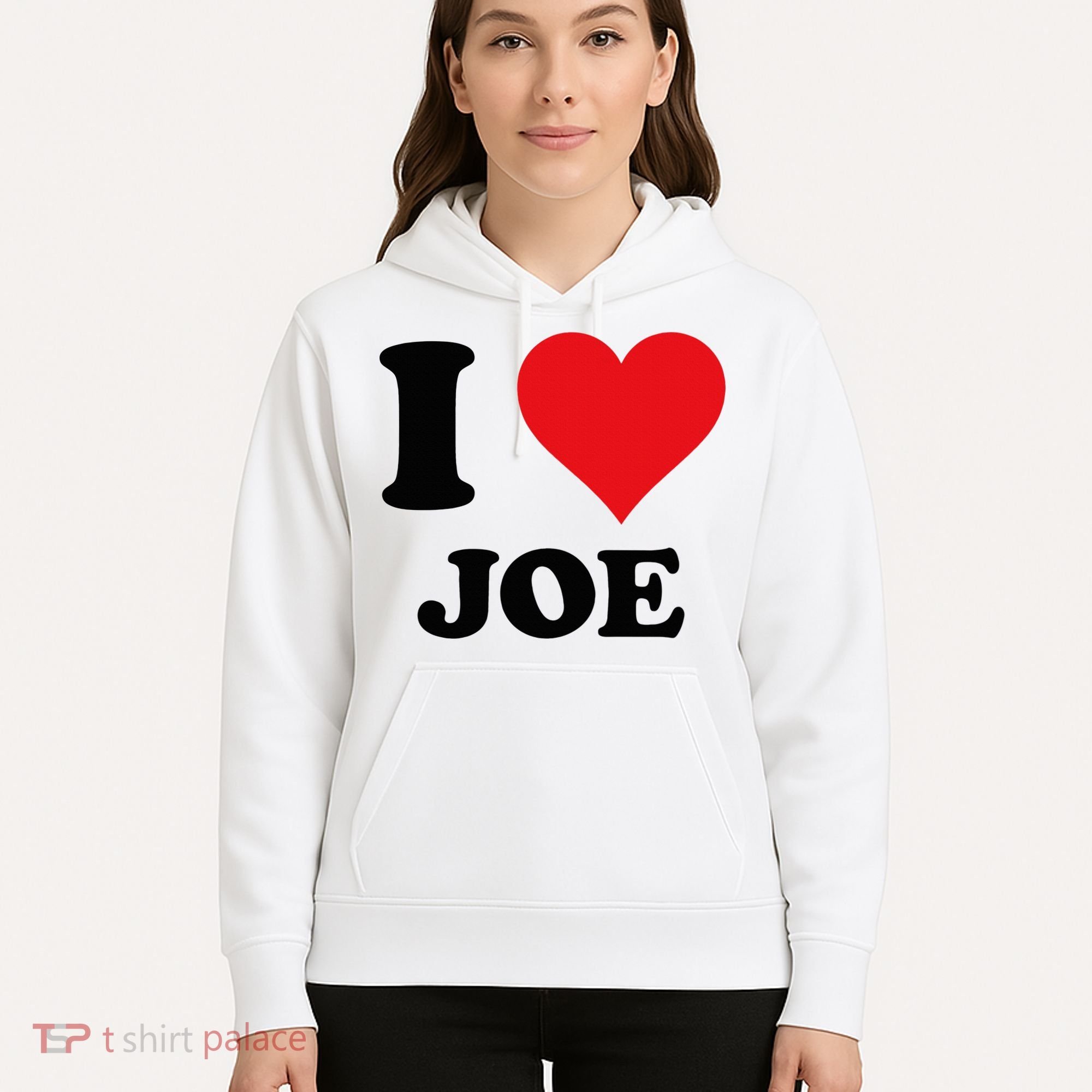 I Heart Joe First Name I Love Personalized Stuff Hoodie