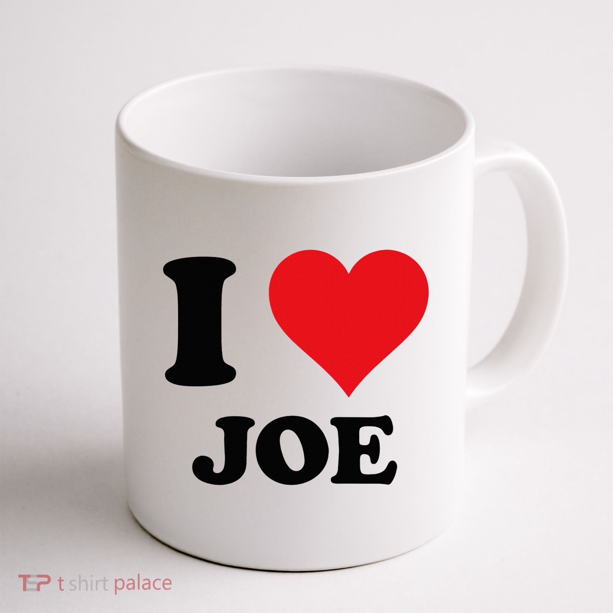 I Heart Joe First Name I Love Personalized Stuff Coffee Mug