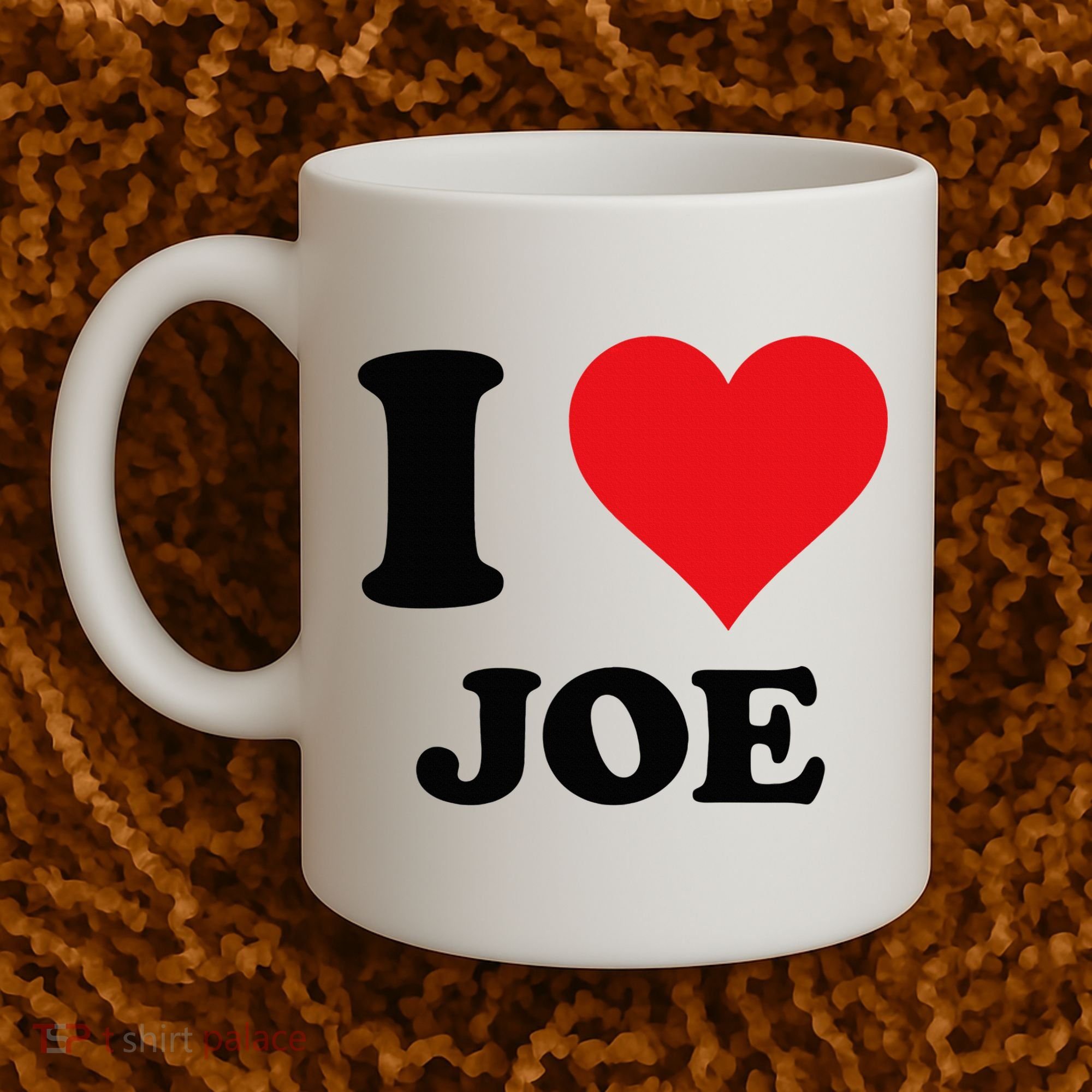I Heart Joe First Name I Love Personalized Stuff Coffee Mug