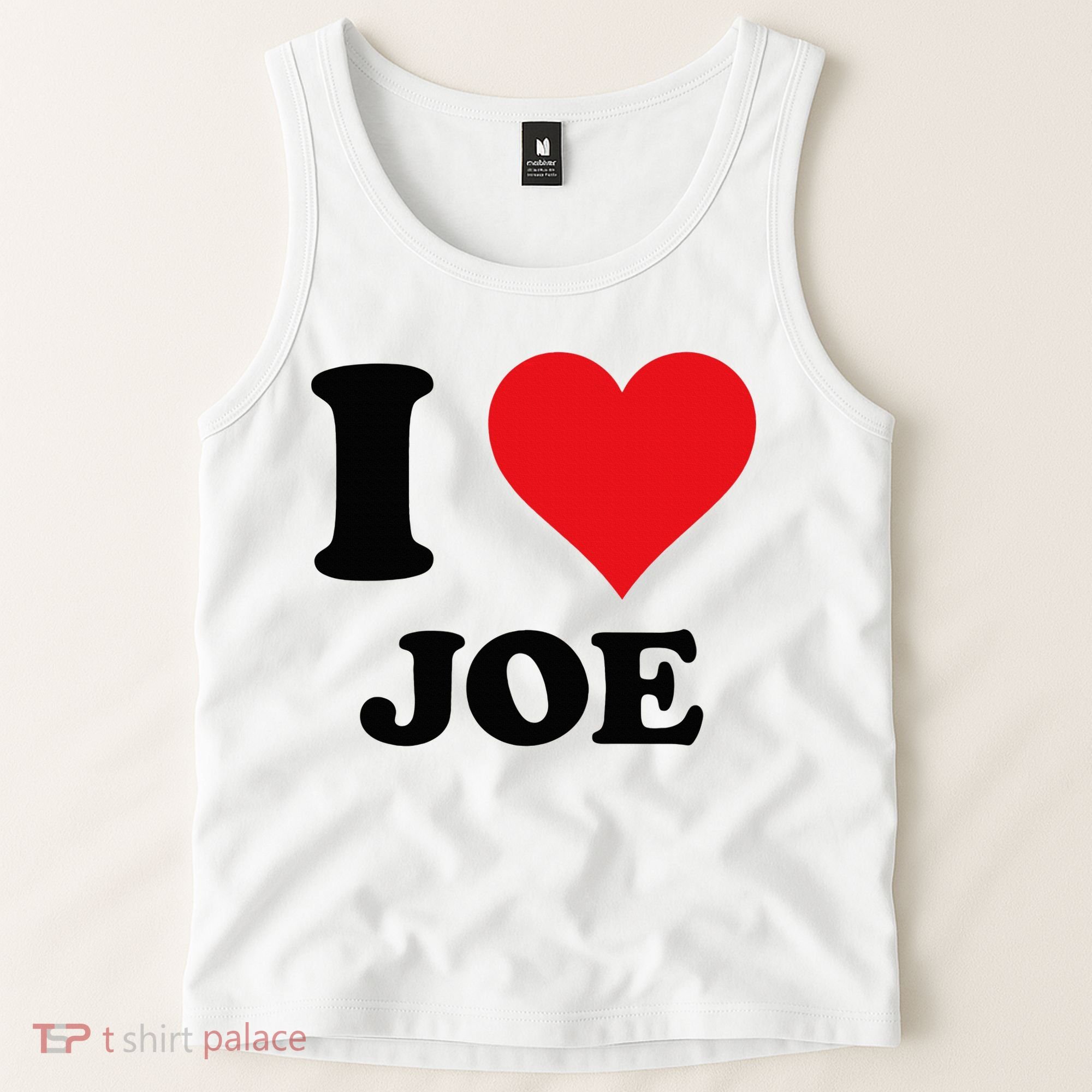 I Heart Joe First Name I Love Personalized Stuff Tank Top