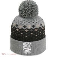 Ice Hockey Keep Calm And Drop The Gloves Style Gift The Baniff Cuffed Pom Beanie thumb 0