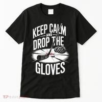 Ice Hockey Keep Calm And Drop The Gloves Style Gift Tall T-Shirt thumb 0