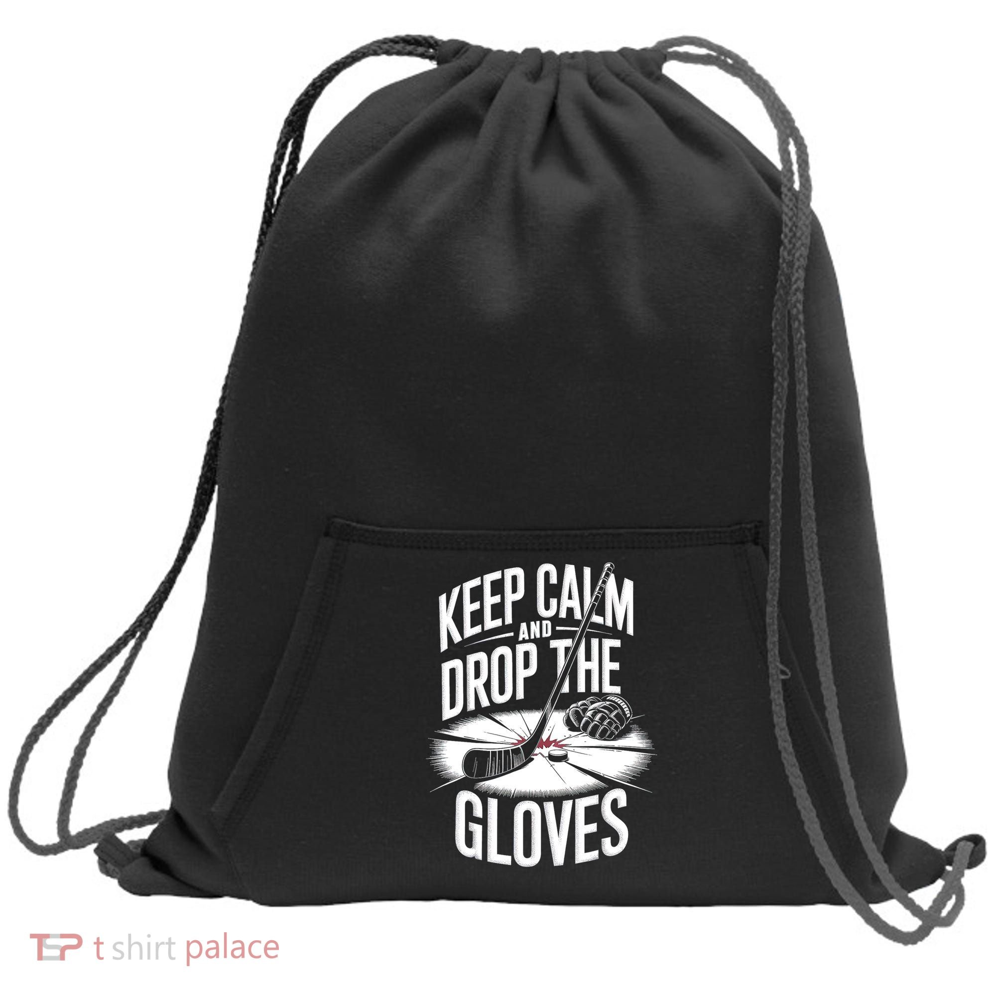 Ice Hockey Keep Calm And Drop The Gloves Style Gift Sweatshirt Cinch Pack Bag
