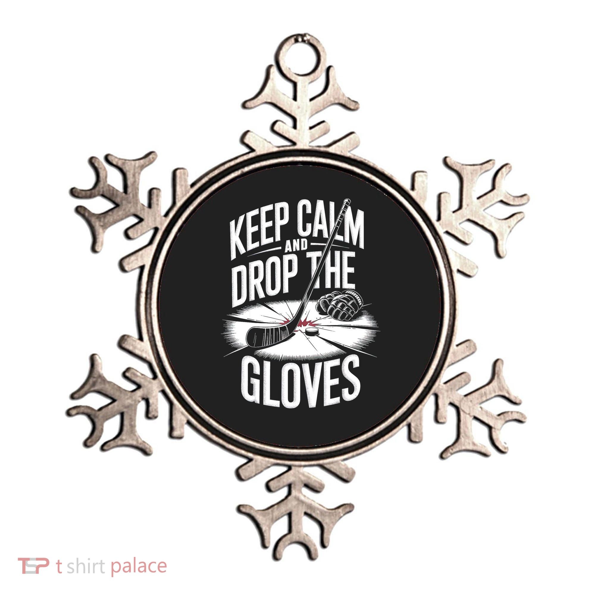 Ice Hockey Keep Calm And Drop The Gloves Style Gift Ornament