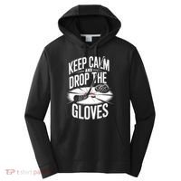 Ice Hockey Keep Calm And Drop The Gloves Style Gift Performance Fleece Hoodie thumb 0