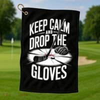 Ice Hockey Keep Calm And Drop The Gloves Style Gift Golf Towel thumb 1