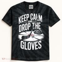 Ice Hockey Keep Calm And Drop The Gloves Style Gift Kids Tie-Dye T-Shirt thumb 0