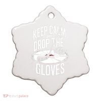 Ice Hockey Keep Calm And Drop The Gloves Style Gift Ceramic Ornament thumb 0
