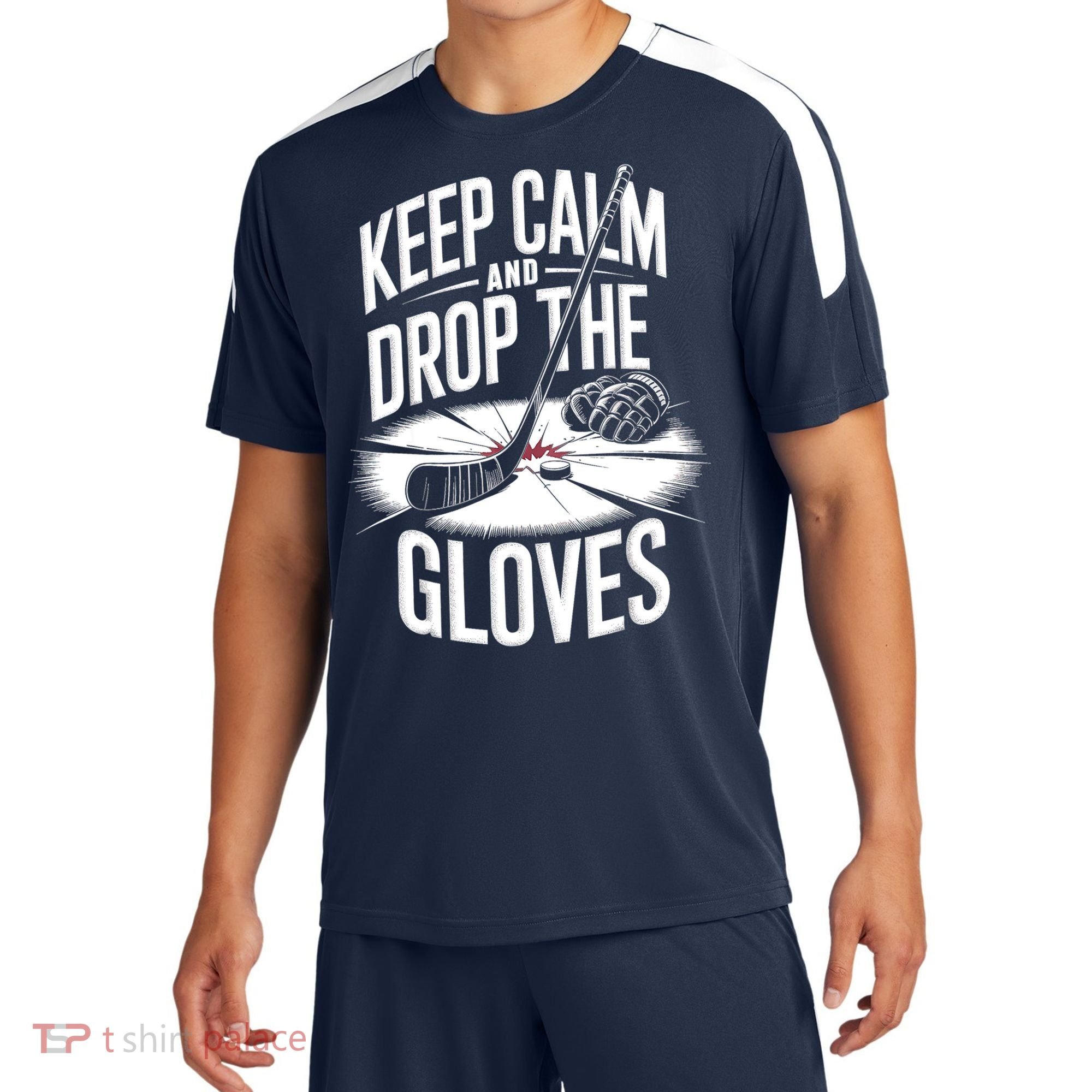 Ice Hockey Keep Calm And Drop The Gloves Style Gift Sport-Tek Competitor United Soccer Jersey