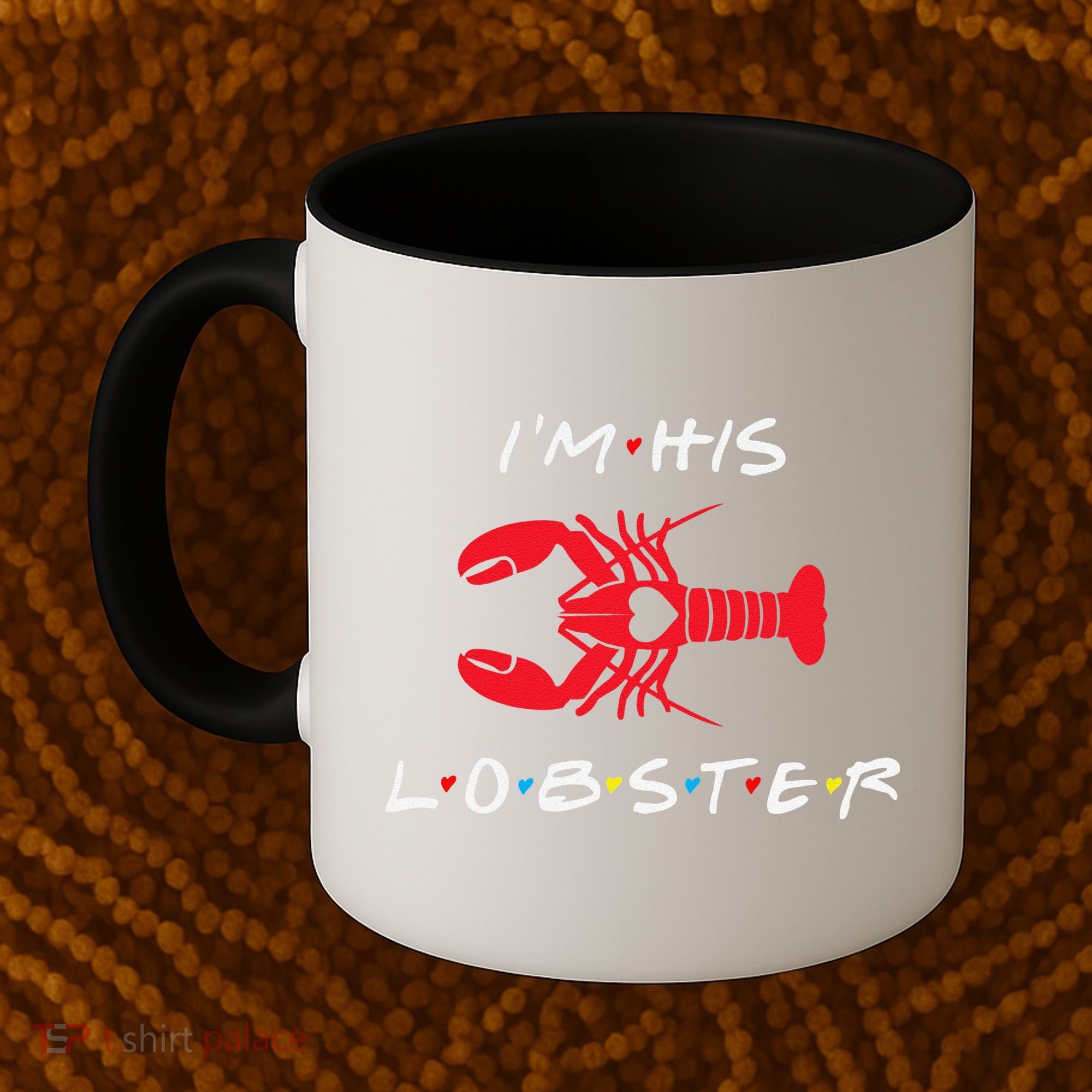 I'm His Lobster Matching Couple Valentine's Day Gift Coffee Mug