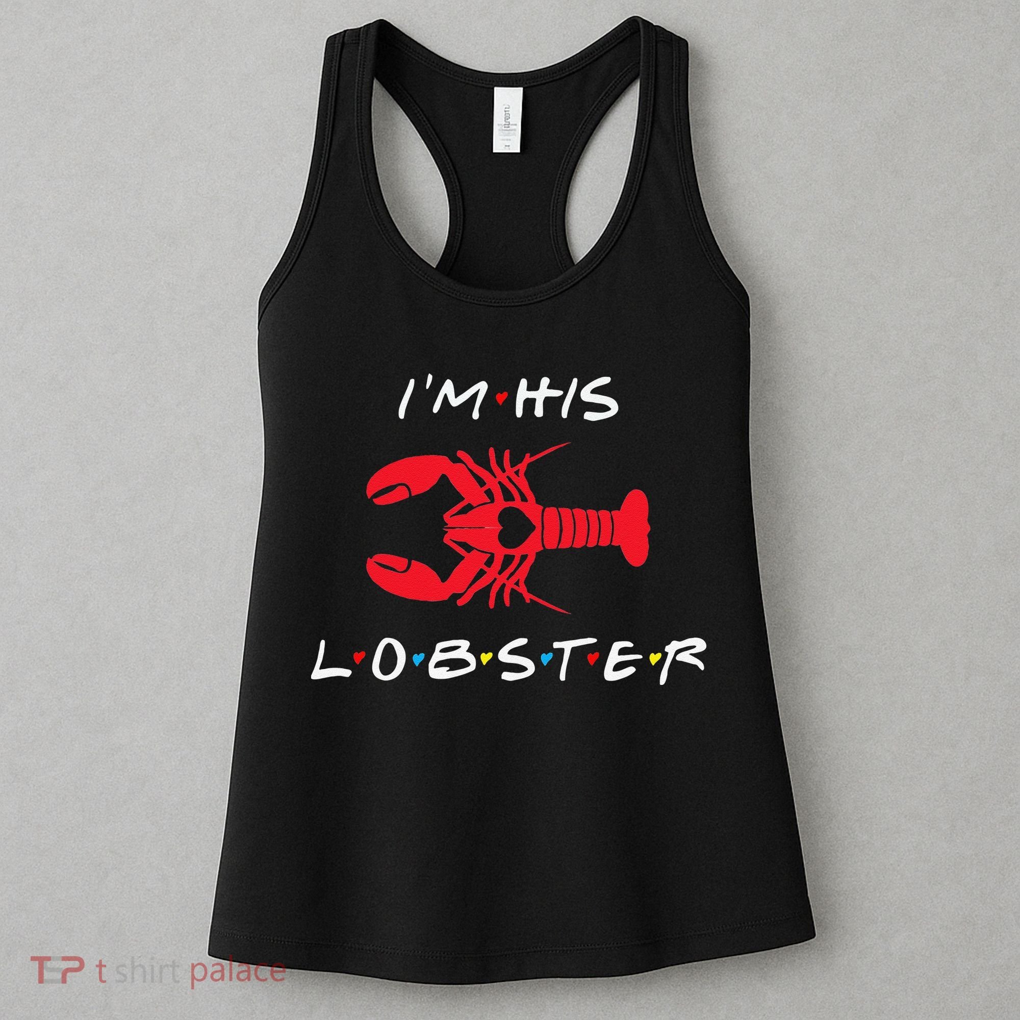 I'm His Lobster Matching Couple Valentine's Day Gift Women's Tank Top