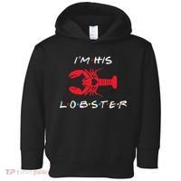 I'm His Lobster Matching Couple Valentine's Day Gift Toddler Hoodie thumb 0