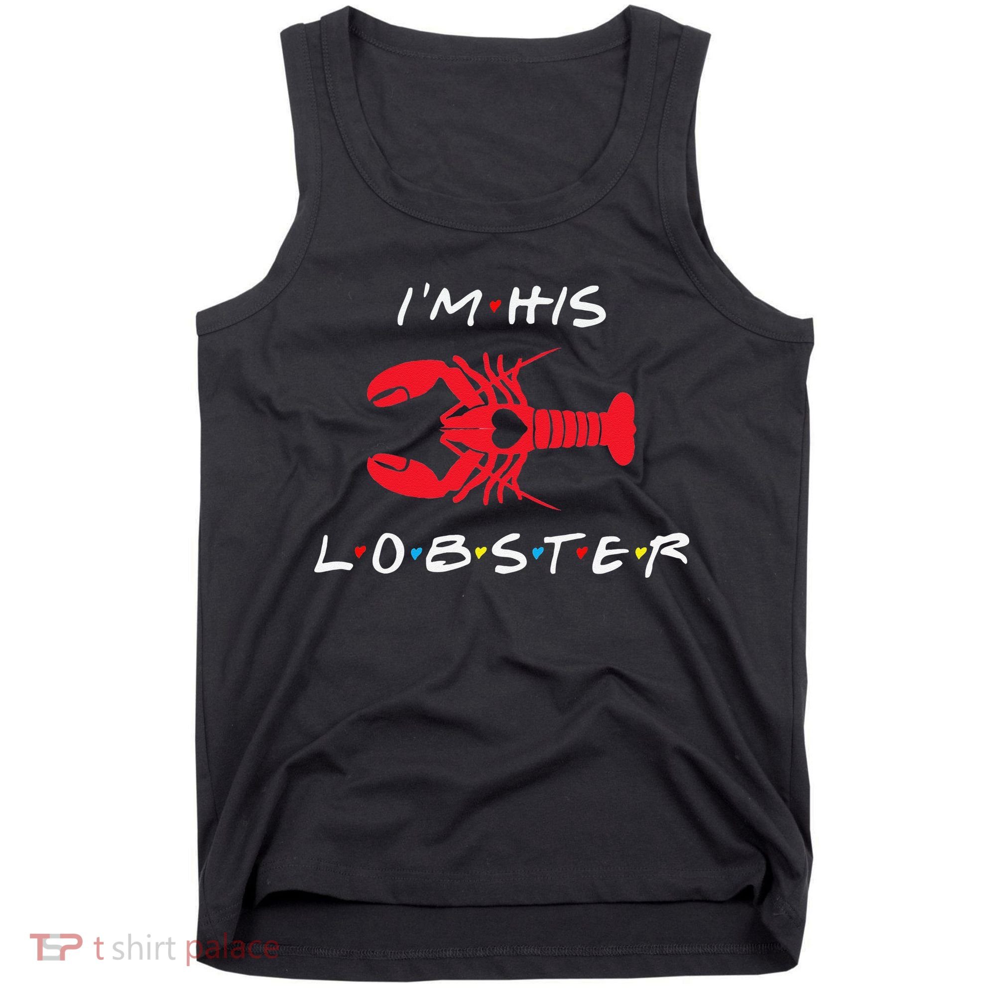 I'm His Lobster Matching Couple Valentine's Day Gift Tank Top