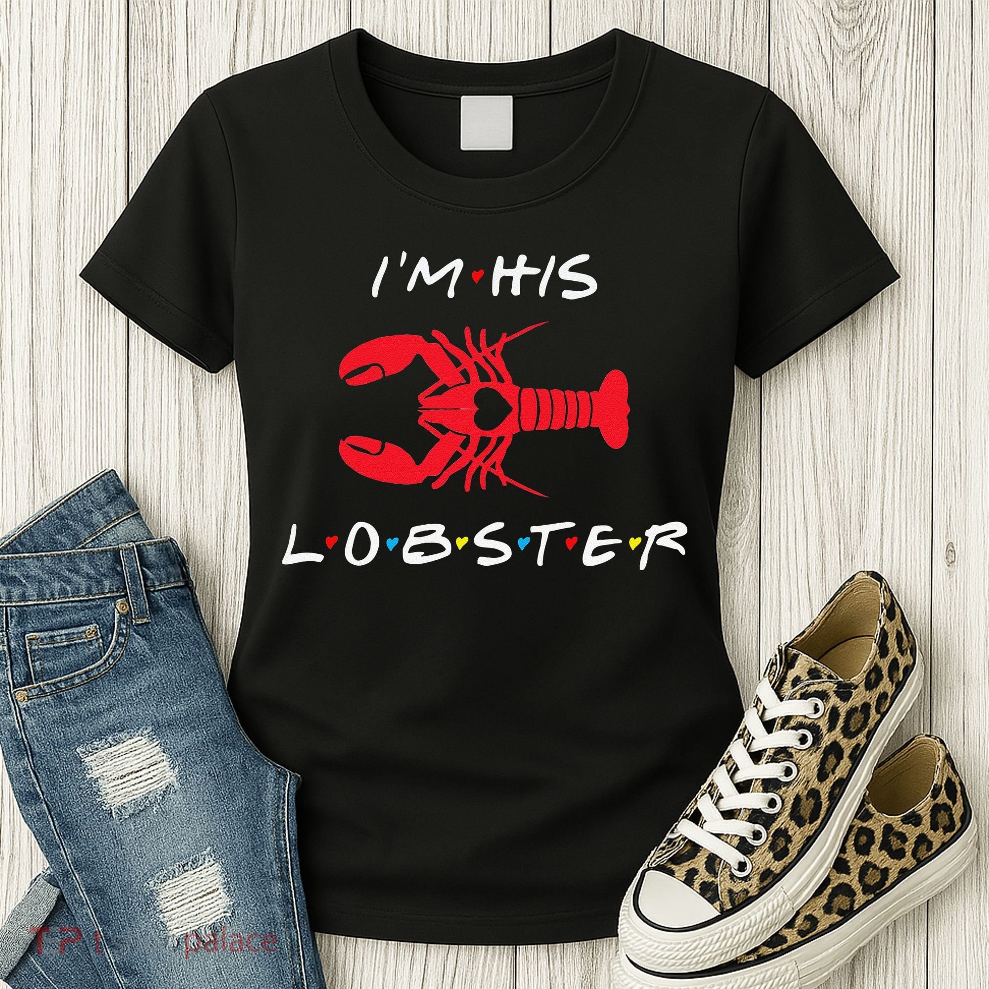 I'm His Lobster Matching Couple Valentine's Day Gift Women's T-Shirt