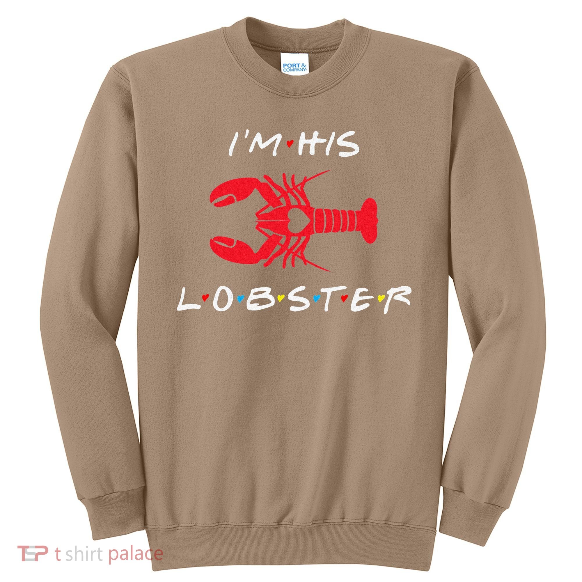 I'm His Lobster Matching Couple Valentine's Day Gift Sweatshirt