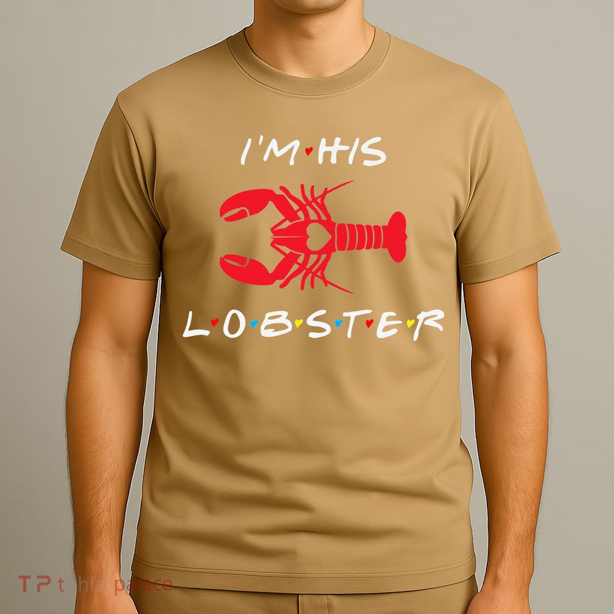 I'm His Lobster Matching Couple Valentine's Day Gift T-Shirt