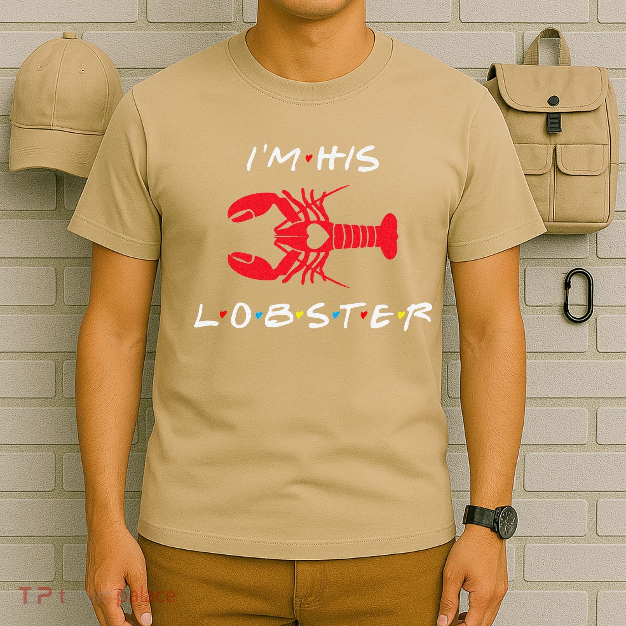 I'm His Lobster Matching Couple Valentine's Day Gift T-Shirt