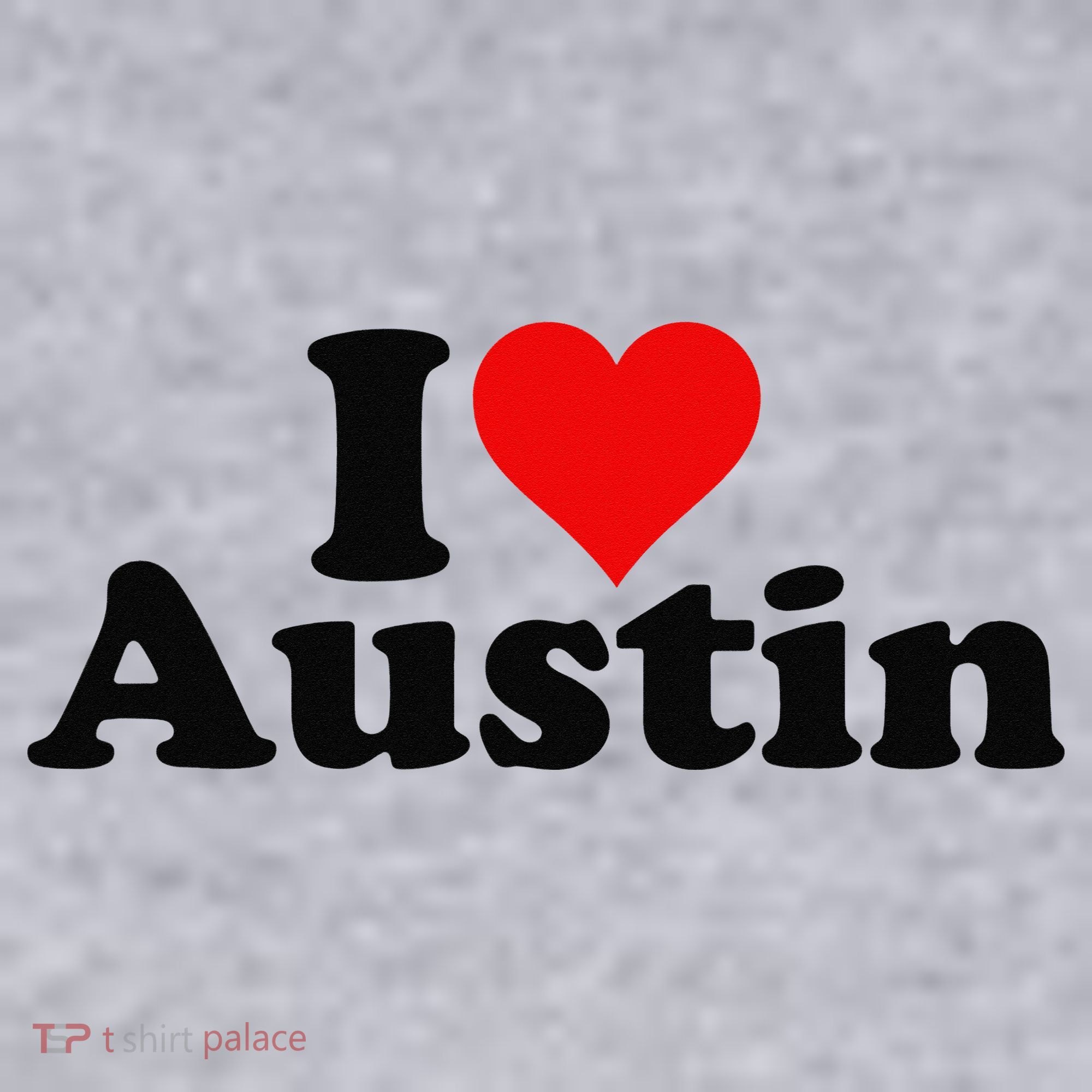 I HEART LOVE AUSTIN TEXAS Women's Sweatshirt