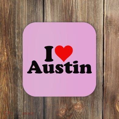 I HEART LOVE AUSTIN TEXAS Coaster