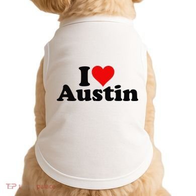 I HEART LOVE AUSTIN TEXAS Doggie Tank