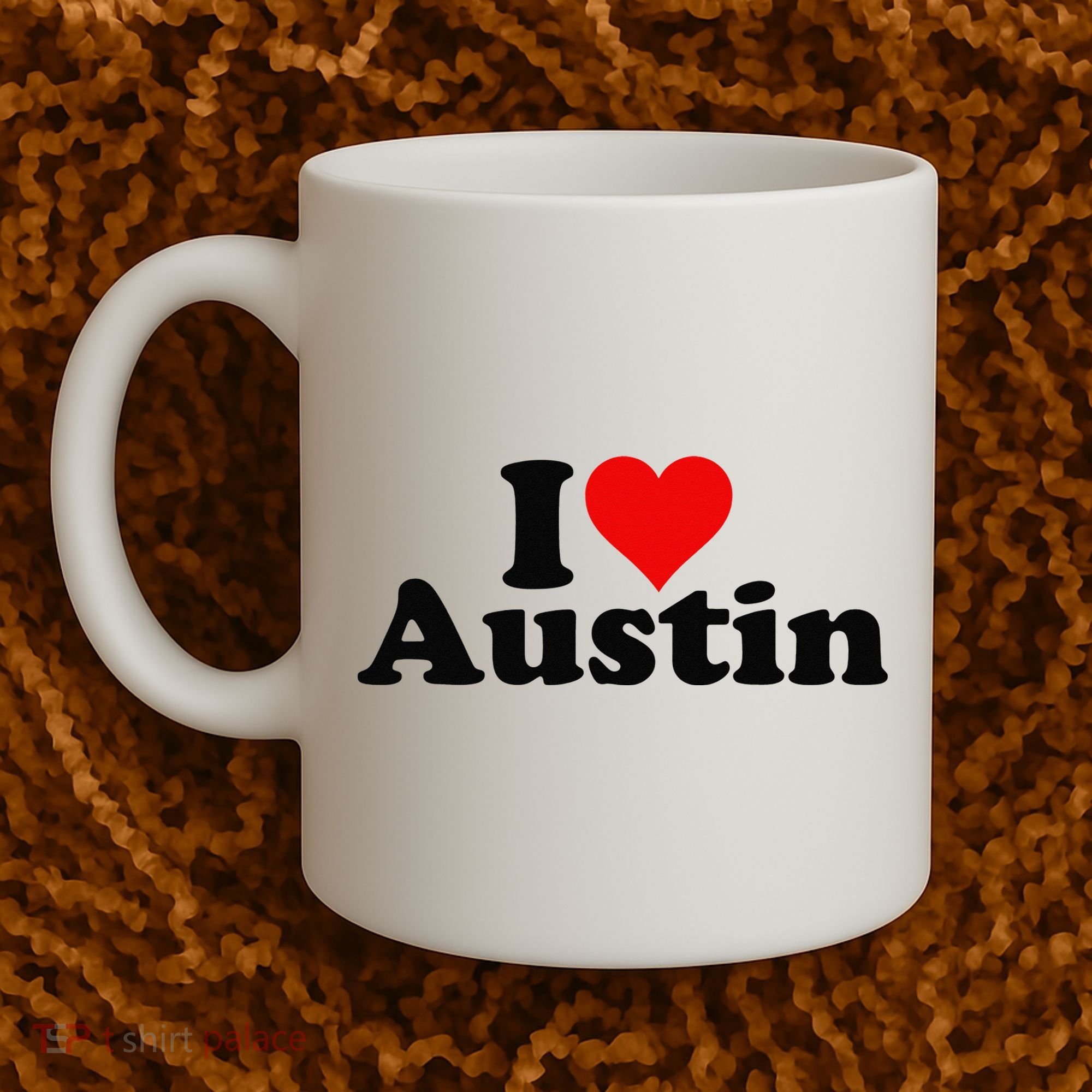 I HEART LOVE AUSTIN TEXAS Coffee Mug