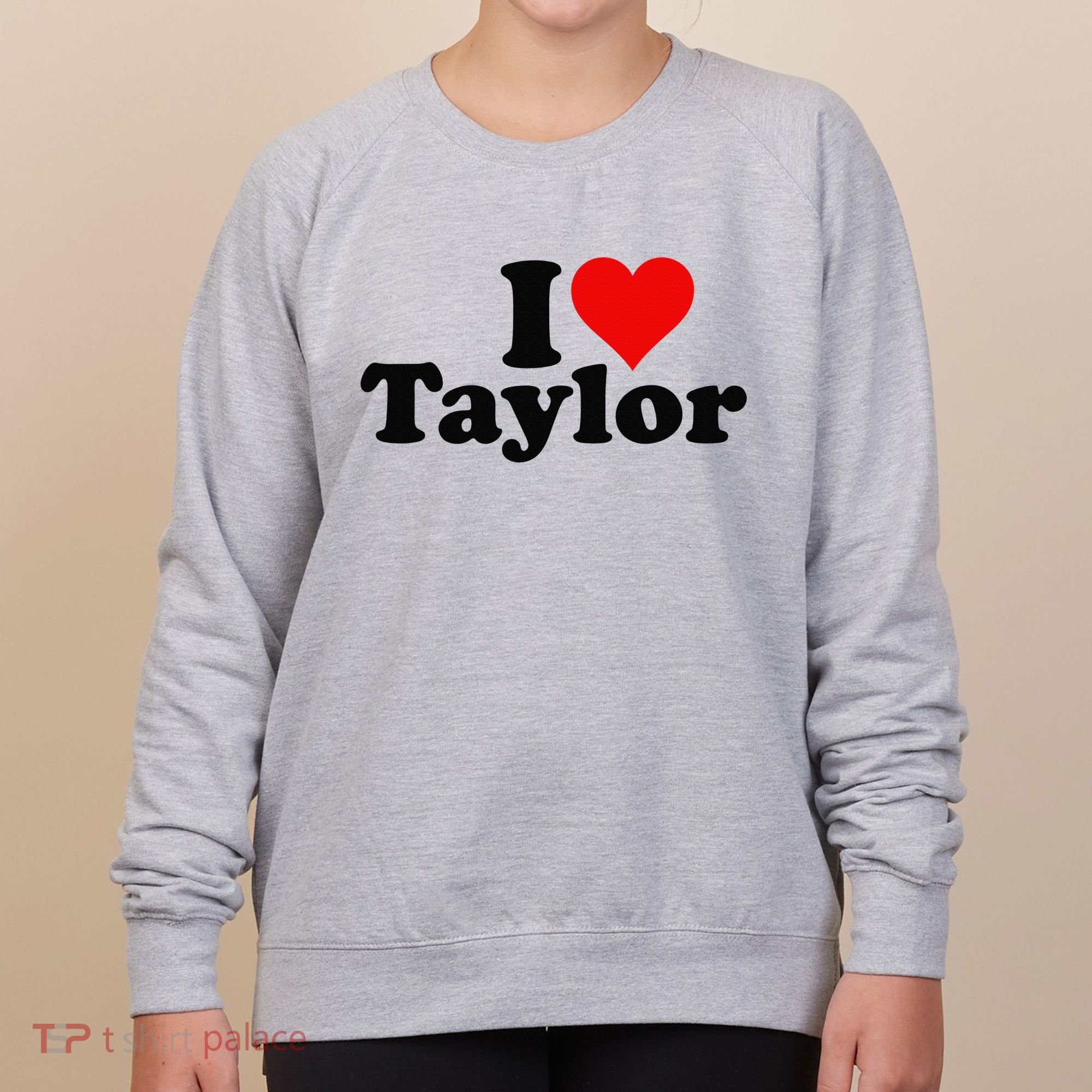 I HEART LOVE TAYLOR Women's Sweatshirt