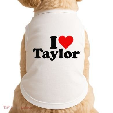I HEART LOVE TAYLOR Doggie Tank