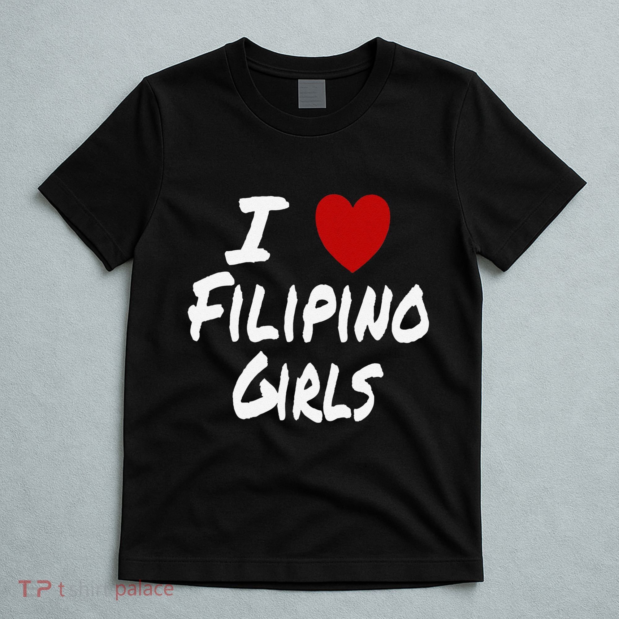 I Heart (Love) Filipino Attraction Asian Preference T-Shirt