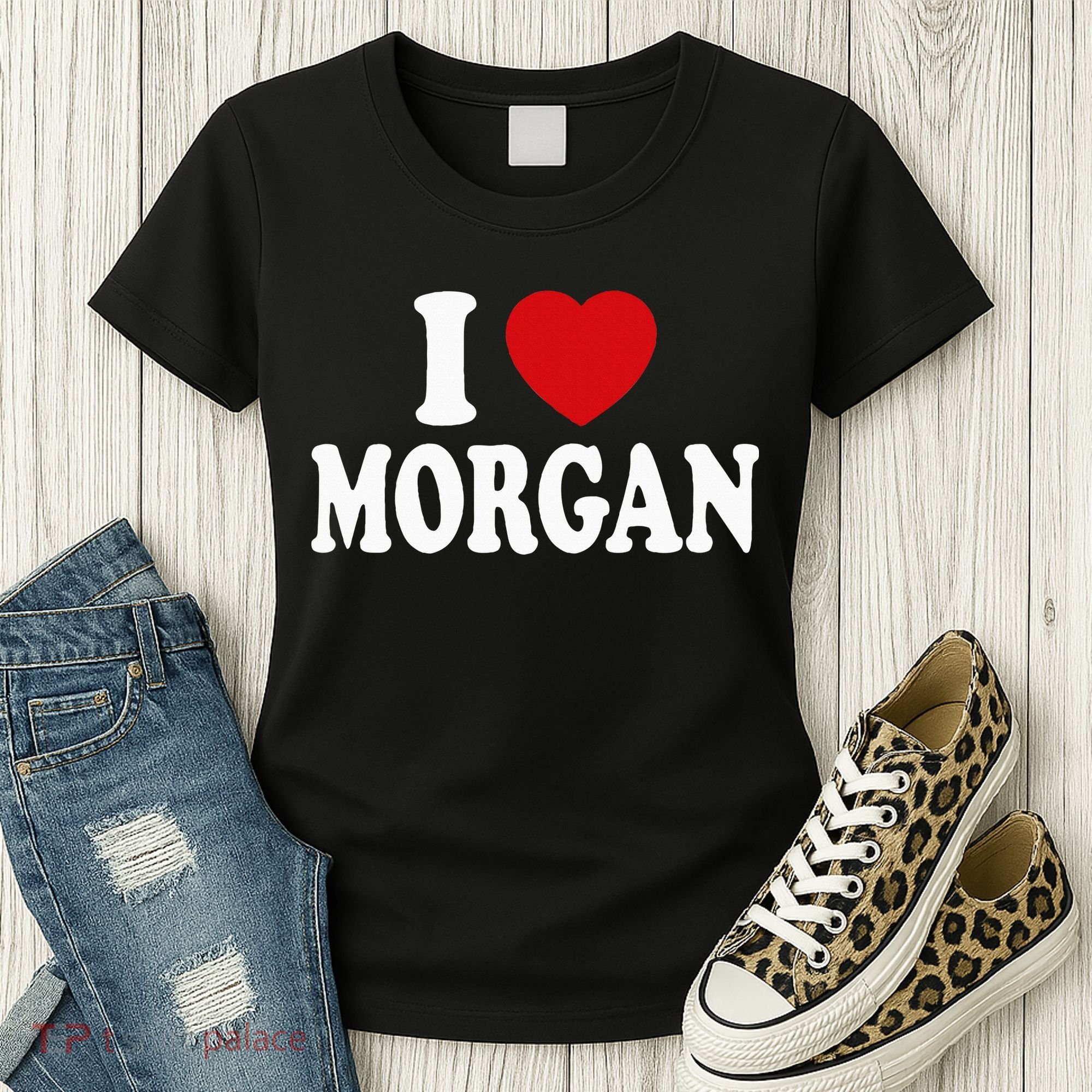 I Heart Love Morgan Women's T-Shirt