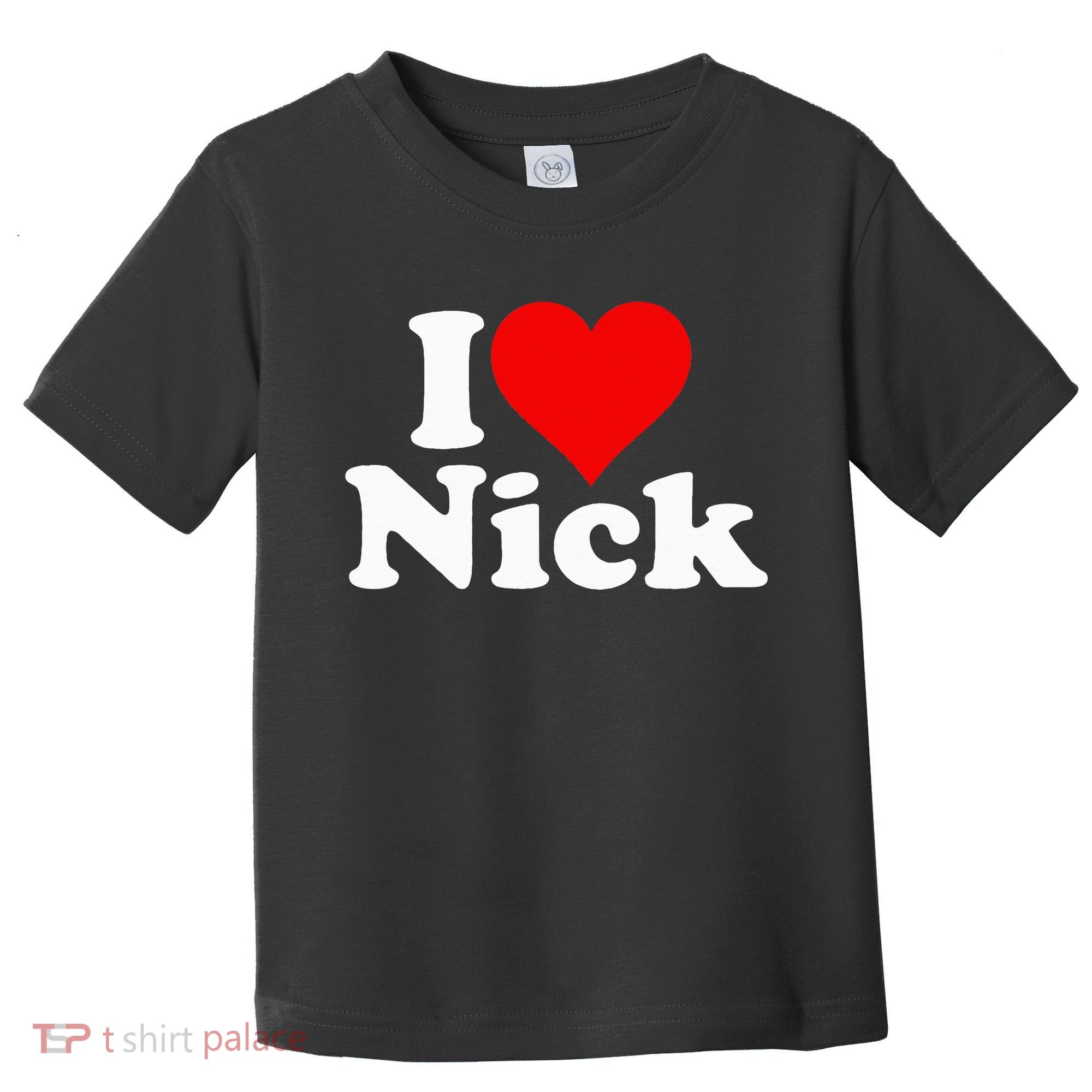I Heart Love Nick Nicholas Toddler T-Shirt
