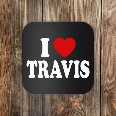 I Heart Love Travis Coaster