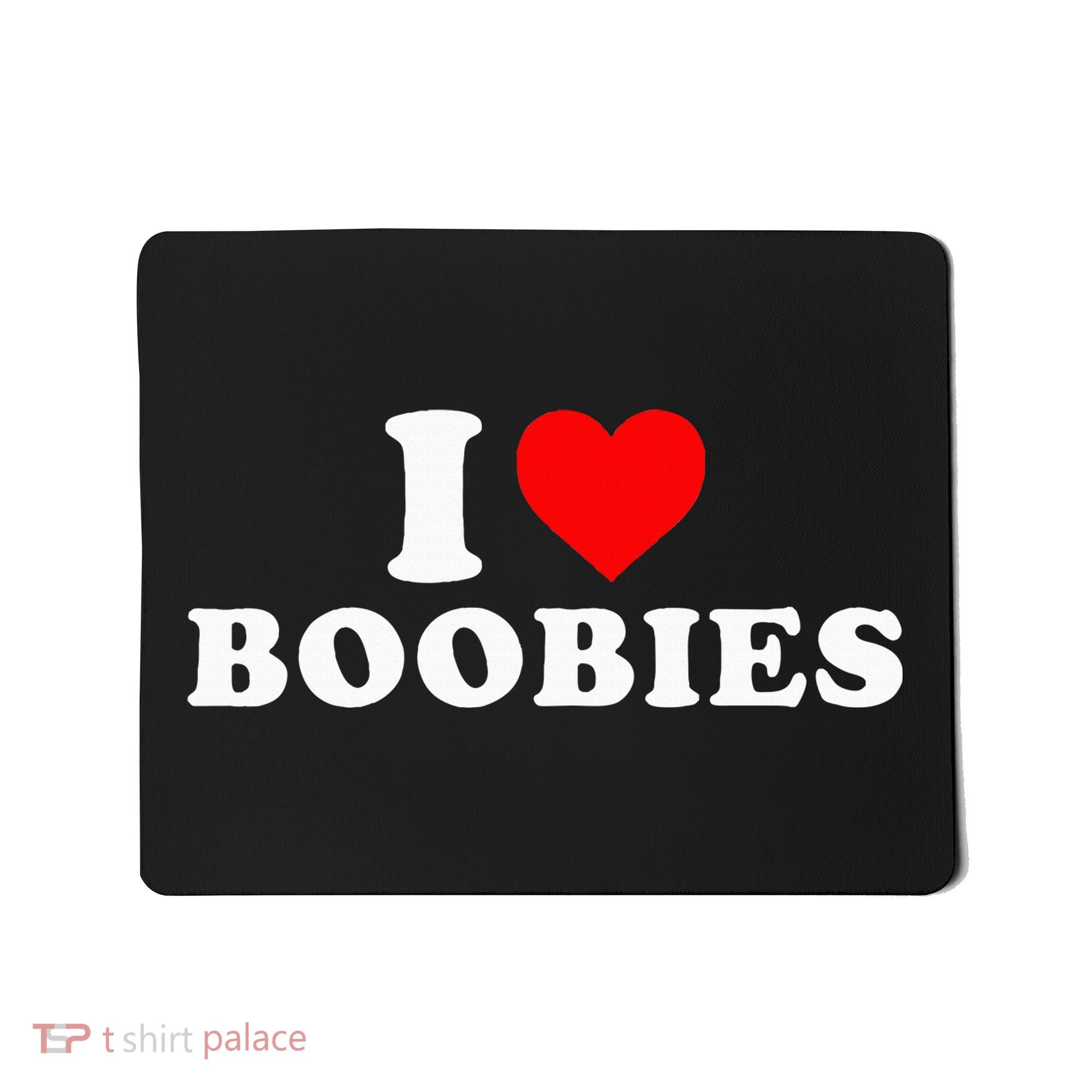 I Heart Love Boobies Mousepad