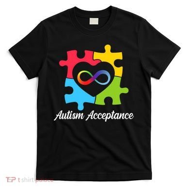 Infinity Heart Love Autism Awareness Acceptance T-Shirt
