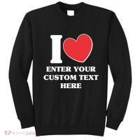 I Heart Love Custom Text Personalize Sweatshirt thumb 0