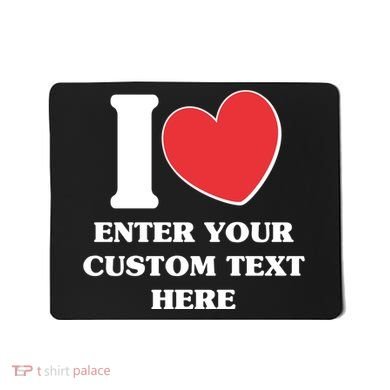 I Heart Love Custom Text Personalize Mousepad