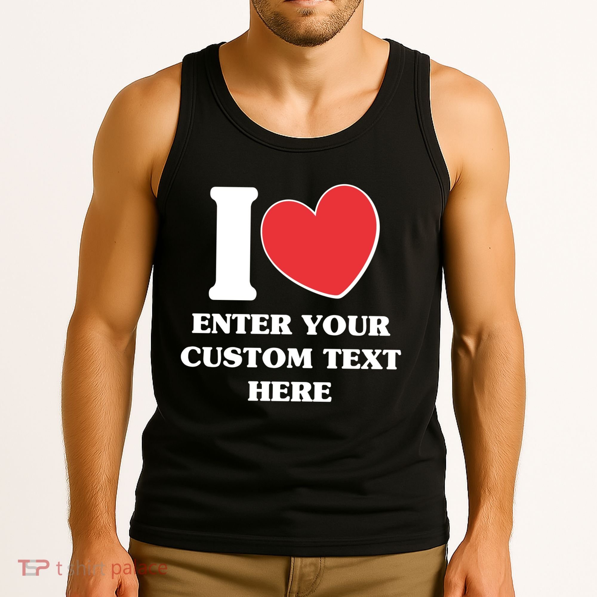 I Heart Love Custom Text Personalize Tank Top