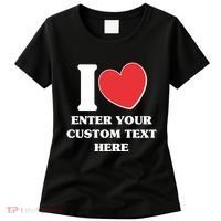 I Heart Love Custom Text Personalize Women's T-Shirt thumb 0