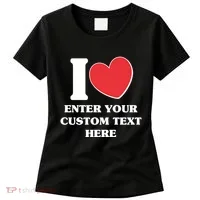 I Heart Love Custom Text Personalize Women's T-Shirt thumb 0