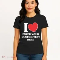 I Heart Love Custom Text Personalize Women's T-Shirt thumb 4
