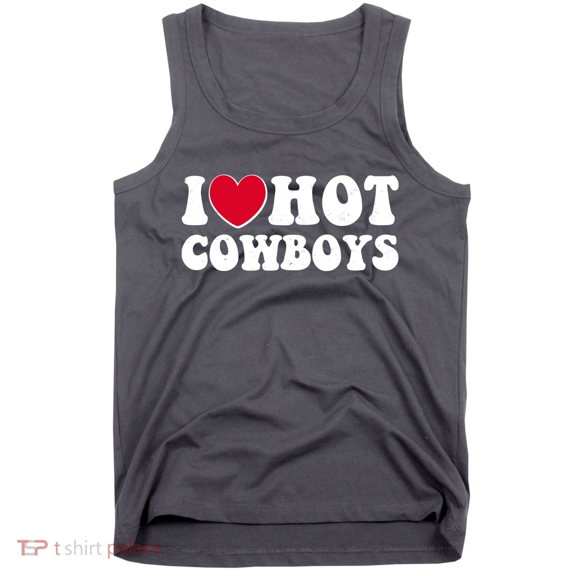 I Heart Love Hot Cowboys Tank Top