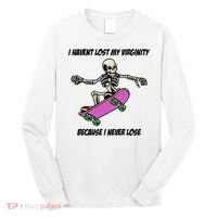 I Havent Lost My Virginity Because I Never Lose Long Sleeve Shirt thumb 0