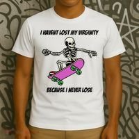I Havent Lost My Virginity Because I Never Lose T-Shirt thumb 3