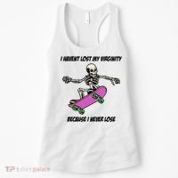 I Havent Lost My Virginity Because I Never Lose Women's Tank Top thumb 0