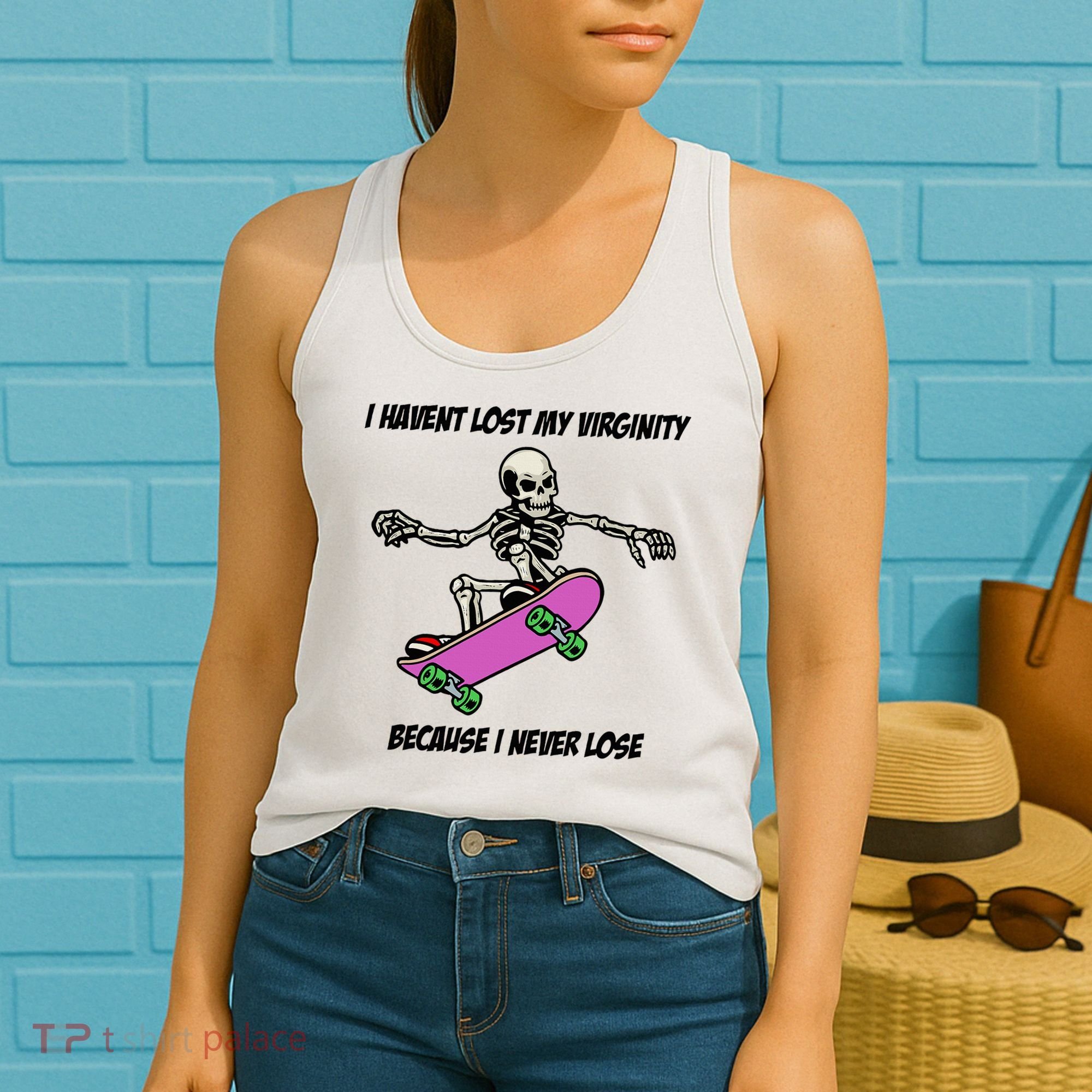 I Havent Lost My Virginity Because I Never Lose Women's Tank Top