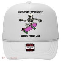 I Havent Lost My Virginity Because I Never Lose Hat thumb 0